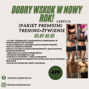 DOBRY WSKOK W NOWY ROK - PAKIET PREMIUM (ŻYWIENIE + TRENING)